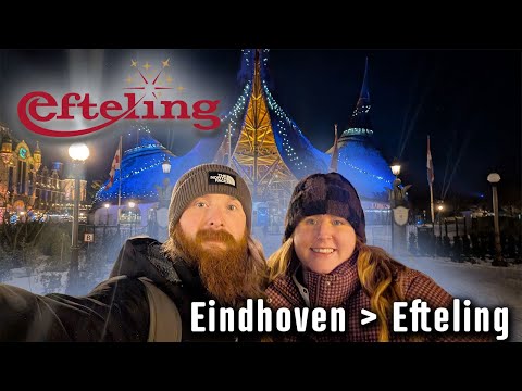 Eindhoven to Efteling | First Time at The Netherlands' Most Magical Theme Park