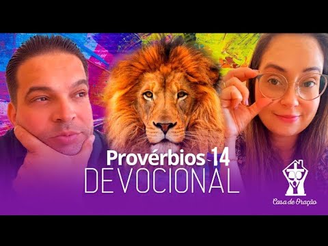 Provérbios 14 Devocional