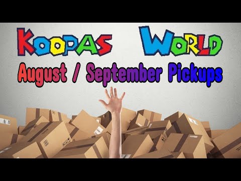 August / September Pickups