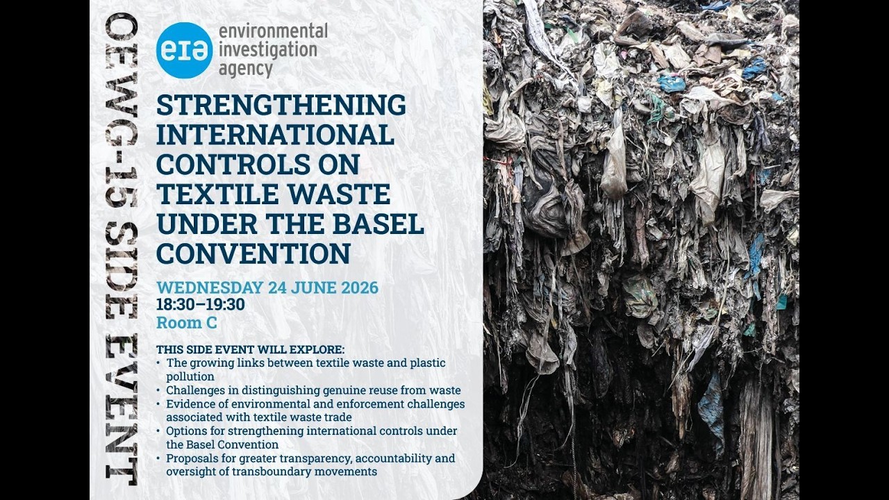 Strengthening International Controls on Textile Waste under the Basel Convention