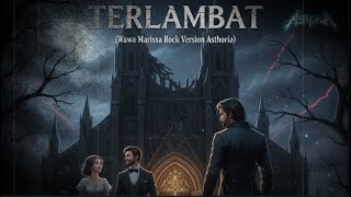 Download lagu Wawa Marisa - Terlambat (Rock Version) | Cover by Coverxia mp3 Download lagu Wawa Marisa - Terlambat (Rock Version) | Cover by Coverxia mp3