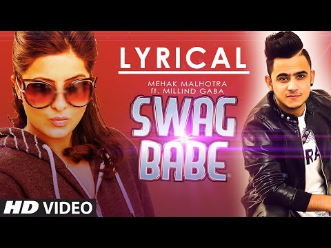 Swag Babe (Lyrical) — watch video