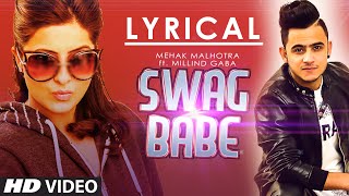 Lyrical: "Swag Babe" Full Song With Lyrics | Mehak - YouTube