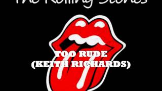The Rolling Stones - TOO RUDE