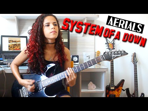 System of a Down - Aerials Guitar Cover (by Noelle dos Anjos)