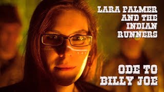 Lara Palmer & the Indian Runners - Ode To Billy Joe