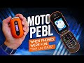 When Phones Were Fun Motorola PEBL 2005