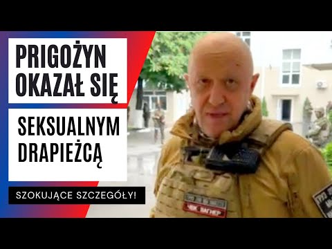 TAJEMNICA Prigożyna wyszła NA JAW! Dowódca grupy Wagnera miał TO robić MŁODYM dziewczynom! | FAKT.PL