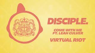 Virtual Riot - Come With Me Ft. Leah Culver