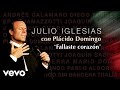Julio Iglesias, Plácido Domingo - Fallaste Corazón (Audio)