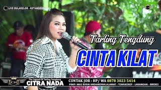 Download lagu CINTA KILAT ~ TENGDUNG // CITRA NADA LIVE DESA BULAKELOR // KETANGGUNGAN - BREBES mp3