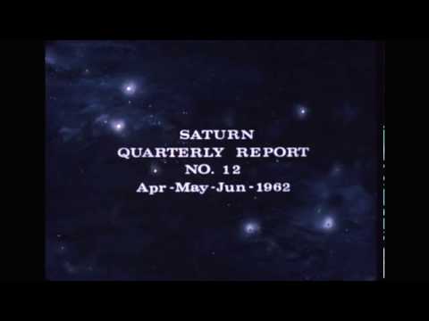 Saturn Quarterly Film Report Number Twelve - June 1962 (archival film)