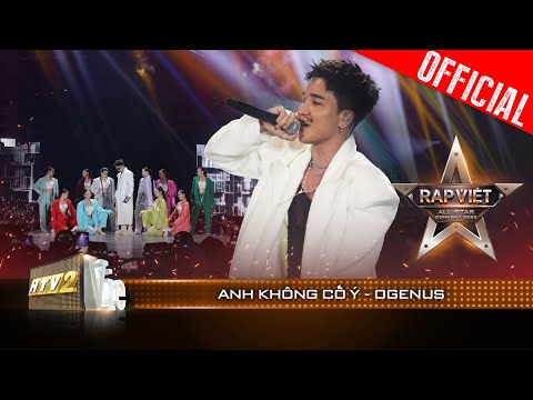 Live Concert: Anh Không Cố Ý - OgeNus | Rap Việt All-star Concert 2023