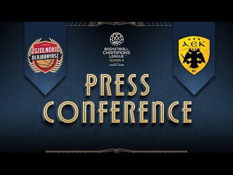 NHSZ-Szolnoki Olajbanyasz v AEK BC - Press Conference | #BasketballCL 2025-26