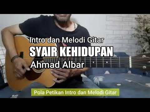 Petikan Intro dan Melodi Gitar Syair Kehidupan - Ahmad Albar