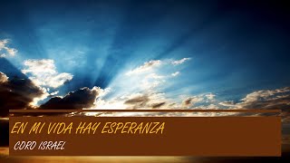 En mi vida hay esperanza Music Video