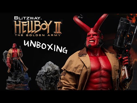 Blitzway Quarter Scale Hellboy II The Golden Army Statue Unboxing