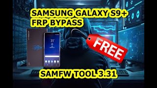 S9 Plus FRP Bypass | Samsung Galaxy S9+ FRP | Google Removal | Free Software | 1 Click FRP Bypass