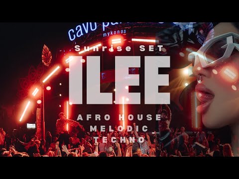 iLee Live DJ Set at Sunrise 5:00am | Cavo Paradiso Mykonos 2025 | Afro House & Melodic 4K *Afrodise*