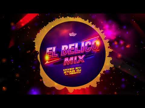 El Belico Mix 2025 By Star Dj IM