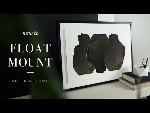How to Float Mount Artwork in a Picture Frame