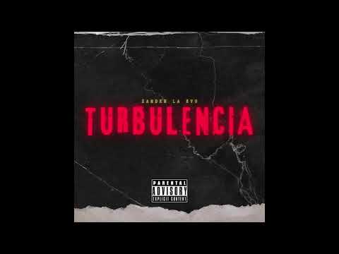 Xander La Evo - Turbulencia (Audio Oficial)