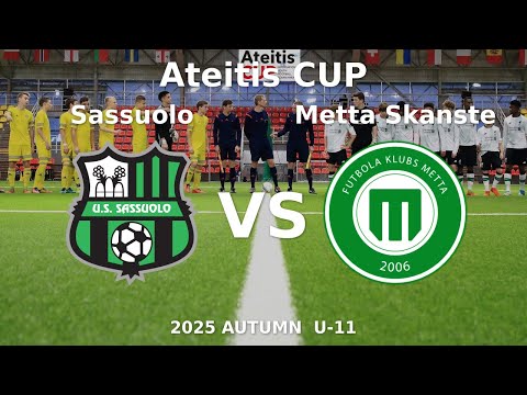 Sassuolo Calcio — FS Metta | Skanste | I | U-11