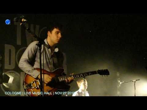 TWO DOOR CINEMA CLUB Eat That Up, It´s Good For You 27/11/2010 Cologne
