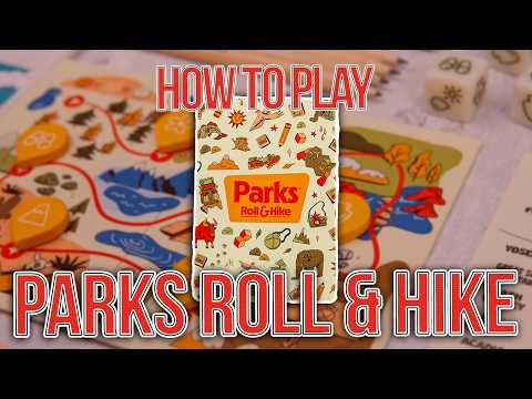 Parks: Roll & Hike | How to Play | Learn to Play in 7 Minutes!