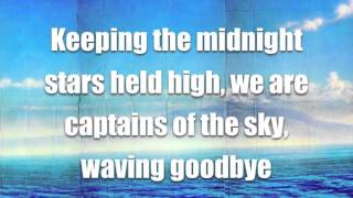 Sky Sailing - Captains of the Sky (Lyric Video)