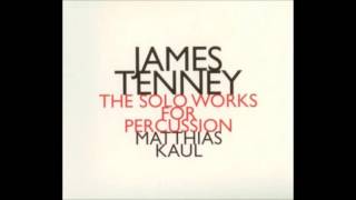 James Tenney - For Percussion Perhaps, Or.... (night) (1970-71)