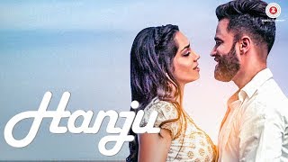 Hanju - Tears Of Happiness | Official Music Video | Vanit Bakshi Ft. Svetlana Tulasi | Hargun Kaur