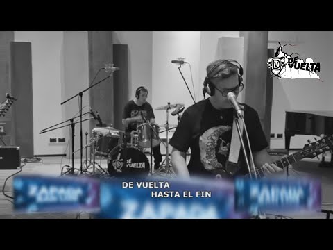 DE VUELTA - HASTA EL FIN