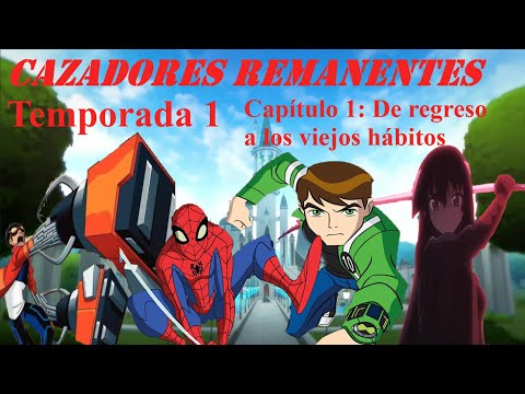 Qhps Ben 10, Akame, Rex y Spider Man caian en RWBY|T1 -Capitulo 1: De regreso a los viejos habitos