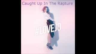 JoJo - Caught Up In The Rapture | #LoveJo
