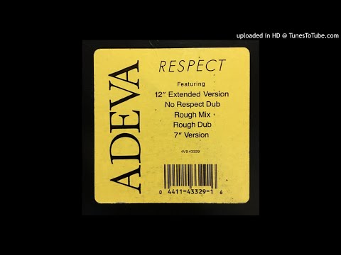 Adeva - Respect (12'' Extended Version)