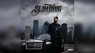 Slim Thug - Addicted (Feat.  Kirko Bangz) [Welcome 2 Houston Mixtape]