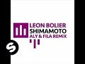 Leon Bolier - Shimamoto (Aly & Fila Remix) 