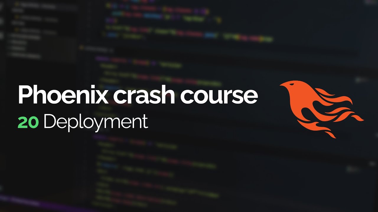 Phoenix crash course #20: Deployment