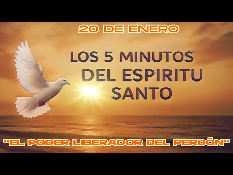 Los cinco minutos del Espíritu Santo   (20 de enero)   "EL PODER LIBERADOR DEL ESPÍRITU SANTO"