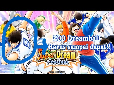 Super Dream Fest!! 200Db buat Japan Ace striker!!