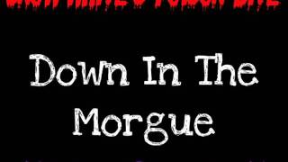 Snow White's Poison Bite - Down In The Morgue