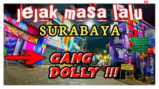 Download lagu DOLLY GANG!! Traces of the past | SURABAYA nightlife mp3