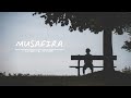 Musafira (Slowed & Reverb) Aden | Raja | Latest Punjabi Song 2024 | Lofi Mood