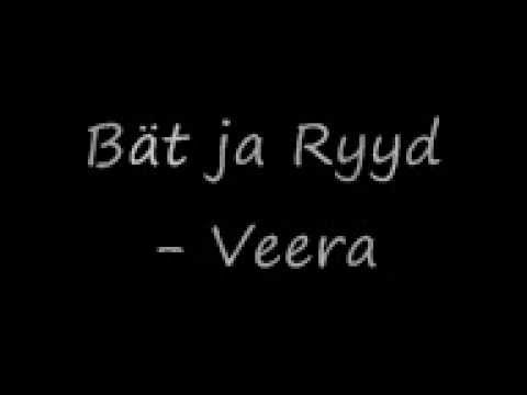 Bät & Ryyd - Veera (sanoituksilla)