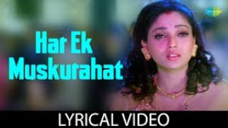 Har Ek Muskurahat with Lyrics | Alka Yagnik | Anu Malik | Ankhon Mein Tum Ho