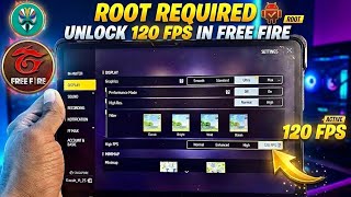 How to Unlock 120 FPS in Free Fire (Root) | Enable 120FPS Ultra Smooth Gameplay 2026 🔥