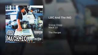 Mack 10 ft.Snoop Dogg - LBC And The ING.11