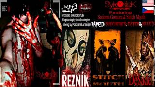 SykOsicK Featuring Sodoma Gomora & Stitch Mouth-Raped.Butchered.Eaten & Killed