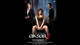 Aksar 2 full hindi Movie 2017 Hindi 720p HDTVRip